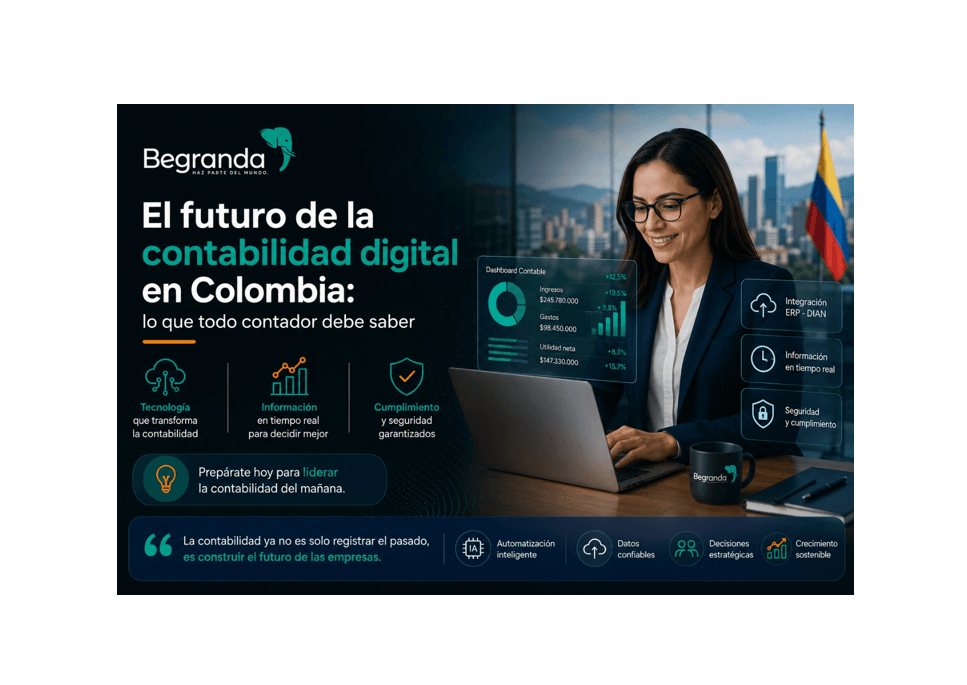 EL FUTURO DE LA CONTABILIDAD EN COLOMBIA: LO QUE TODO CONTADOR DEBE SABER